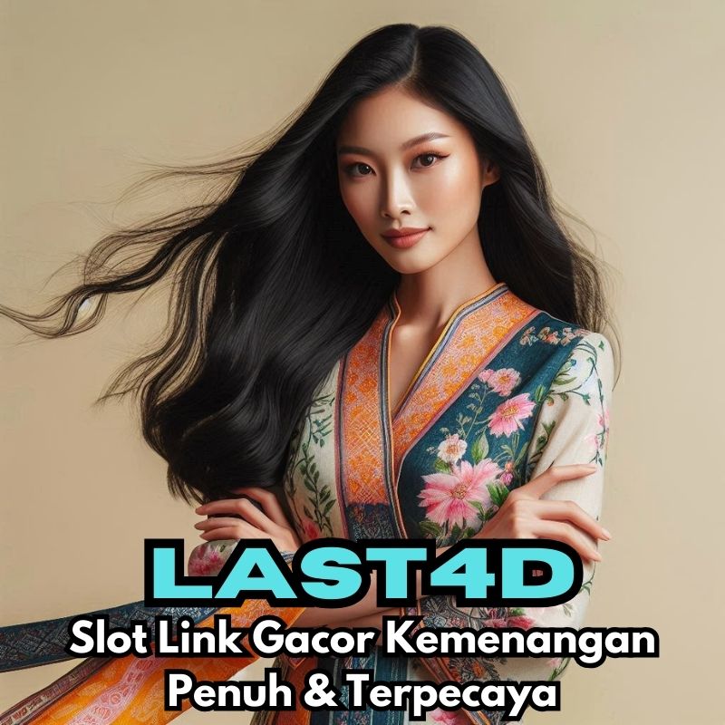 Last4d # Slot Link Gacor Kemenangan Penuh & Prediksi Togel